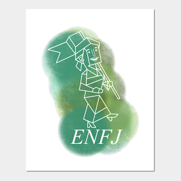 Enfj The Protagonist Enfj Personality Type Affiche Et Impression D Art Teepublic Fr