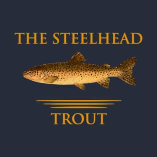 The Steelhead Trout T-Shirt