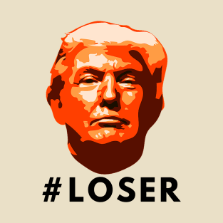 This Is What A LOSER Looks Like T-Shirt