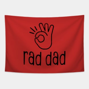 rad dad a-ok shirt x canvas texture Tapestry