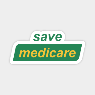 Save Medicare Magnet