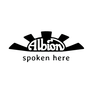 Albion 1960s classic lorry emblem "Albion spoken here" black T-Shirt