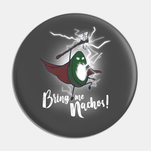 BRING ME NACHOS! Pin by teesgeex