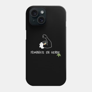 féministe en herbe weed Phone Case