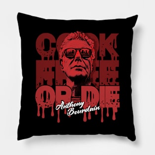 Anthony bourdain - Cook Free Or Die! Pillow