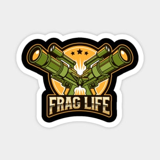 Frag Life Magnet