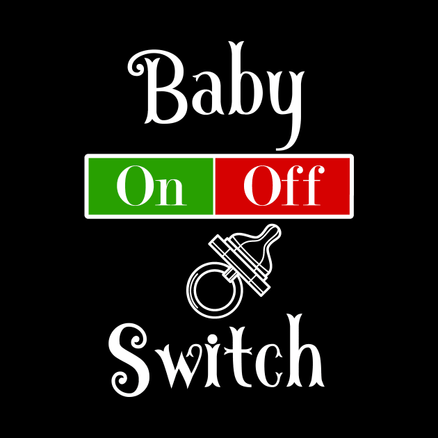 Baby Pacifier Off Switch by TriHarder12