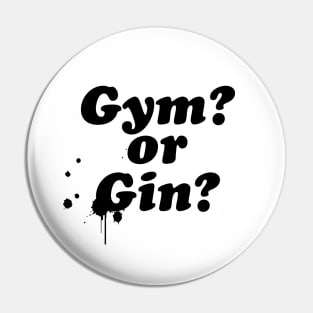 Gym Gin (text) Pin