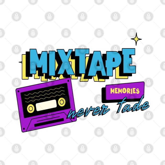 Mixtape memories never fade 90s vibes by Rdxart