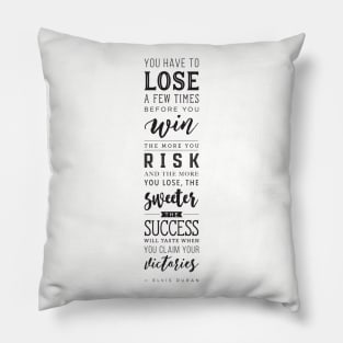 Elvis Duran Quote Pillow