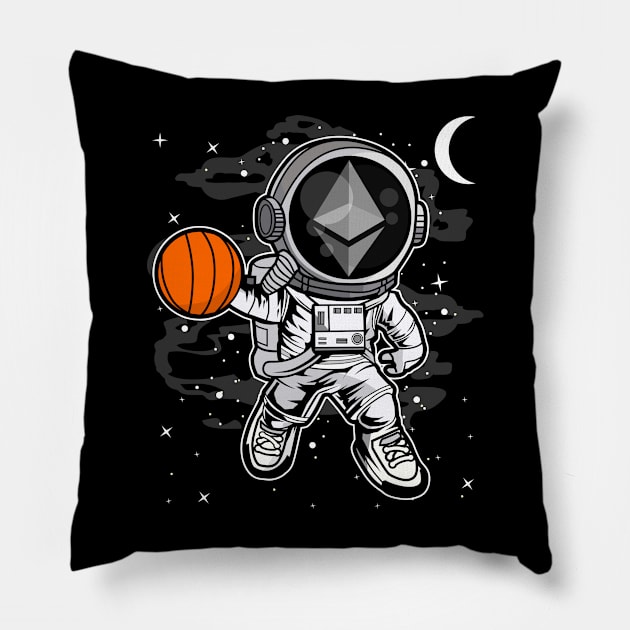 Astronaut Basketball Ethereum ETH Coin To The Moon Crypto Token Cryptocurrency Blockchain Wallet Birthday Gift For Men Women Kids Pillow by Thingking About