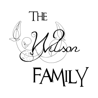 The Wilson Family ,Wilson Surname T-Shirt