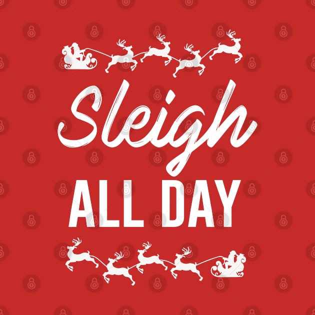 Sleigh All Day by kathleenjanedesigns