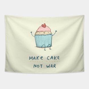 Make Cake Not War Tapestry