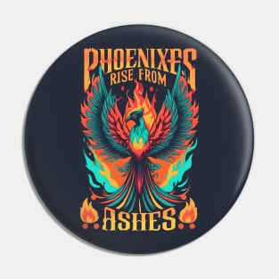 Phoenix rise from ashes Pin