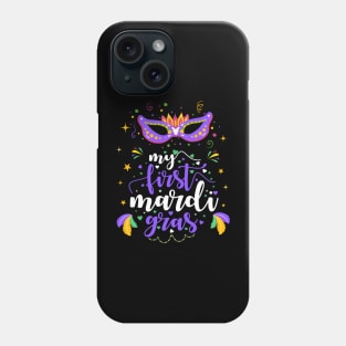 My First Mardi Gras Masquerade Bead Parade Women Men Kids Phone Case