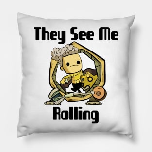 They See Me Rolling Pillow