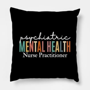 Pmhnp Psychiatric Tal Health Nurse Practitioner Student Pillow