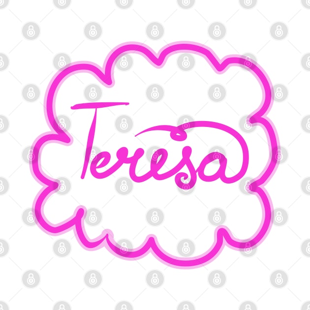 Teresa. Female name. by grafinya