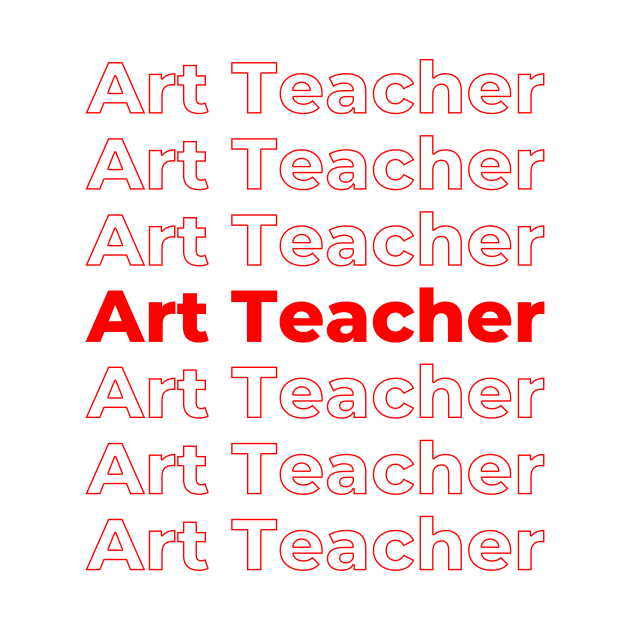 Art Teacher - repeating red text by PerlerTricks