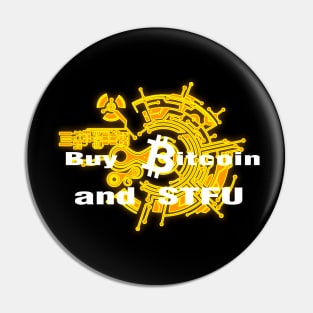 Buy Bitcoin and STFU Orange Pin