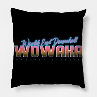 Worlds End Dancehall Wowaka Pillow