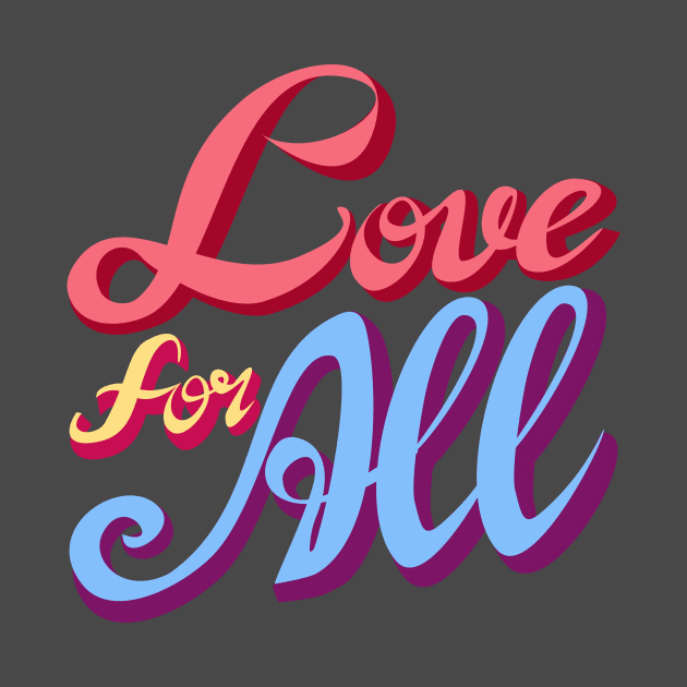 Love for All by denip