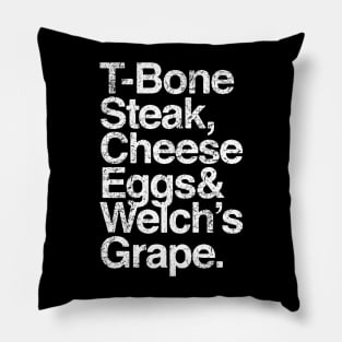 Guest Check - T-Bone Steak, Cheese Eggs, Welch's Grape Pillow