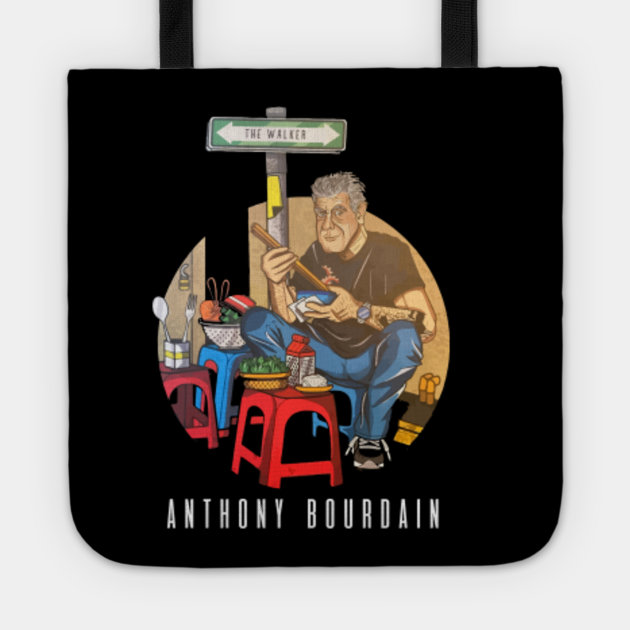 Anthony Bourdain - Street Food - Anthony Bourdain - Tote ...