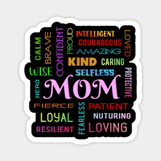 Unique Vibrant Mom Design - Mothers Day Magnet