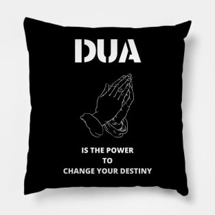 Dua praying is the power Muslim saying Pillow