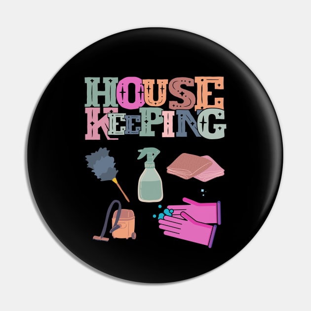 Housekeeping Pin by GR-ART