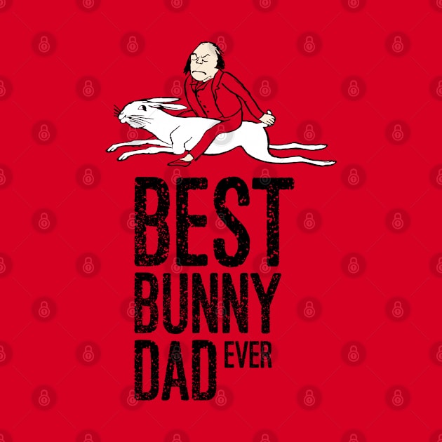 Best Bunny Dad Ever With Man Riding Rabbit Edward Lear Vintage Illustration by ZAZIZU