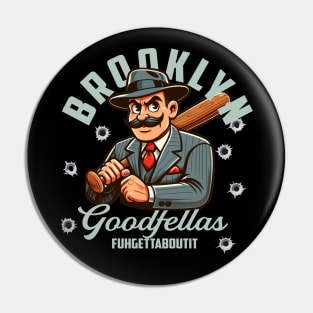 Brooklyn Goodfellas Pin