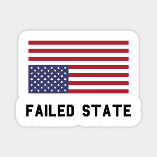 Failed State Magnet