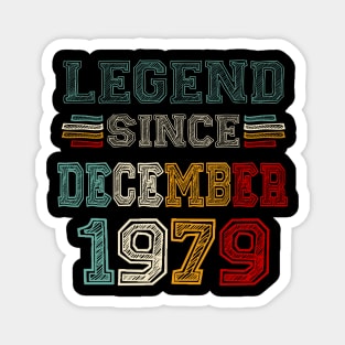 44 Years Old Legend Since December 1979 44th Birthday Magnet