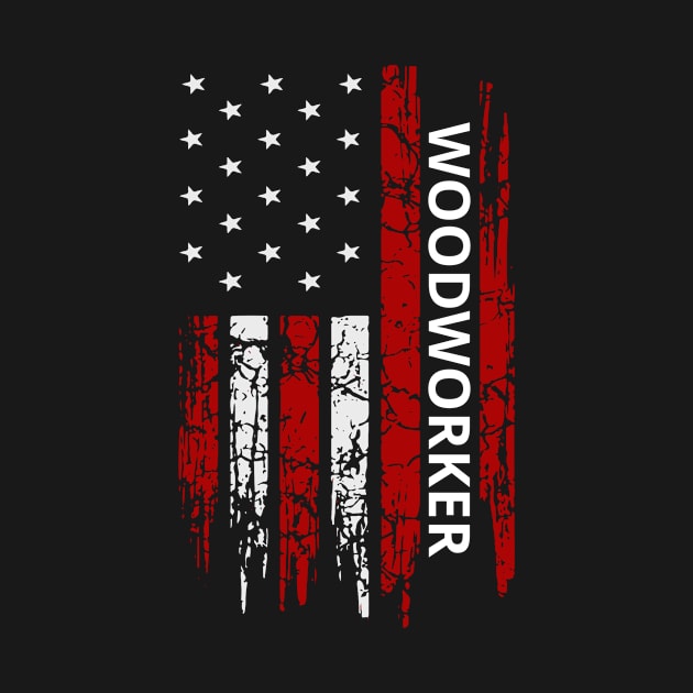 Woodworker American Flag Carpenter Woodworking by ChrisselDesigns