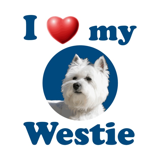 I Love My Westie by Naves