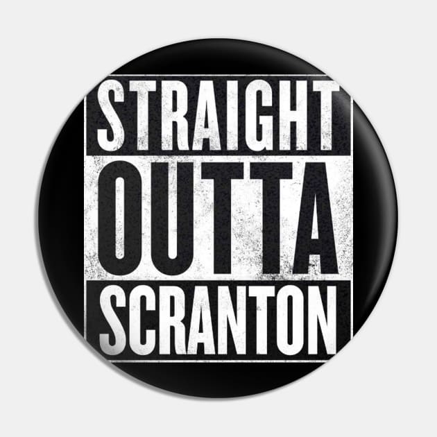 Dunder Mifflin - Straight Outta Scranton Pin by WiccanNerd