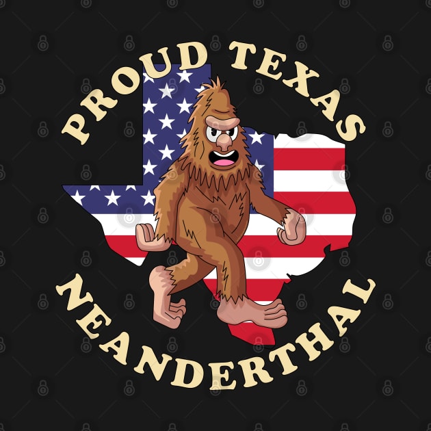 Proud Texas American Neanderthal by OrangeMonkeyArt