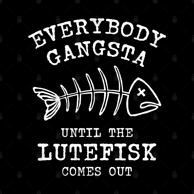 Funny Lutefisk Traditional Norwegian Food by Huhnerdieb Apparel