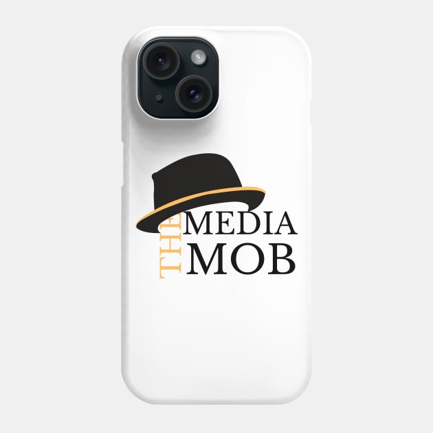 The Media Mob Phone Case by JessyCuba