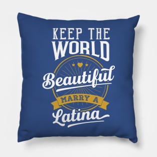 Marry a Latina Pillow