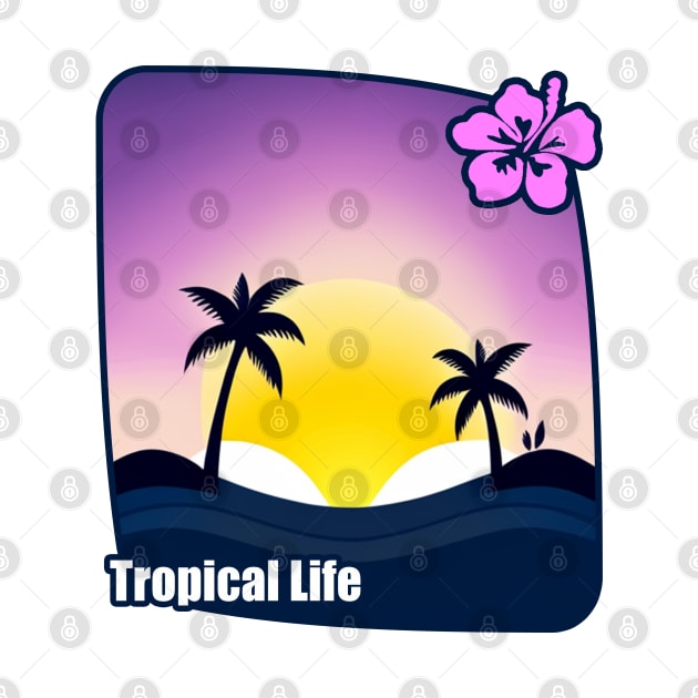 Tropical Life - The Tropical Vibes by tatzkirosales-shirt-store