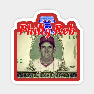 In Philly Rob We Trust Magnet