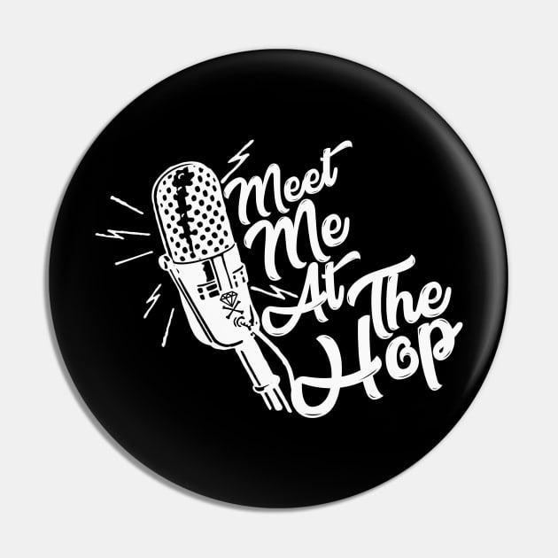 Meet Me At The Hop (I) Pin by Retro_Rebels