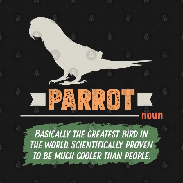 Funny Parrot Definition by White Martian