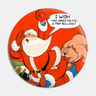 angry dog bites santa claus on merry christmas Retro Comic Vintage Pin