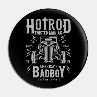 Hot Rod Bad Boy Pin