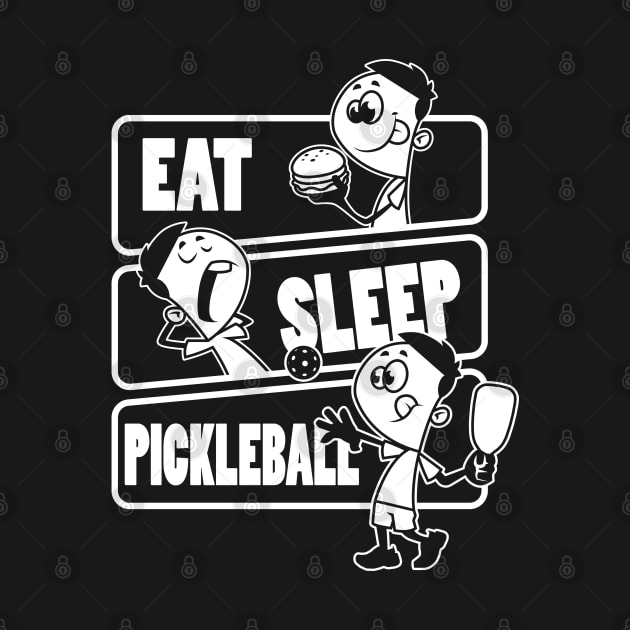 Eat Sleep Pickleball Repeat - Funny pickle ball sport design by theodoros20